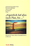 Eigentlich lief alles nach Plan